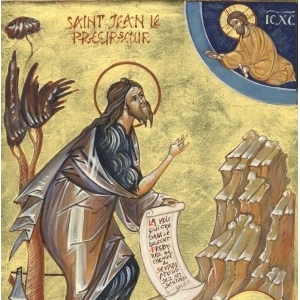 Icône de Saint Jean le Baptiste - « La Voix qui crie dans le désert, parcourez les chemins du Seigneur, aplanissez ses sentiers… »